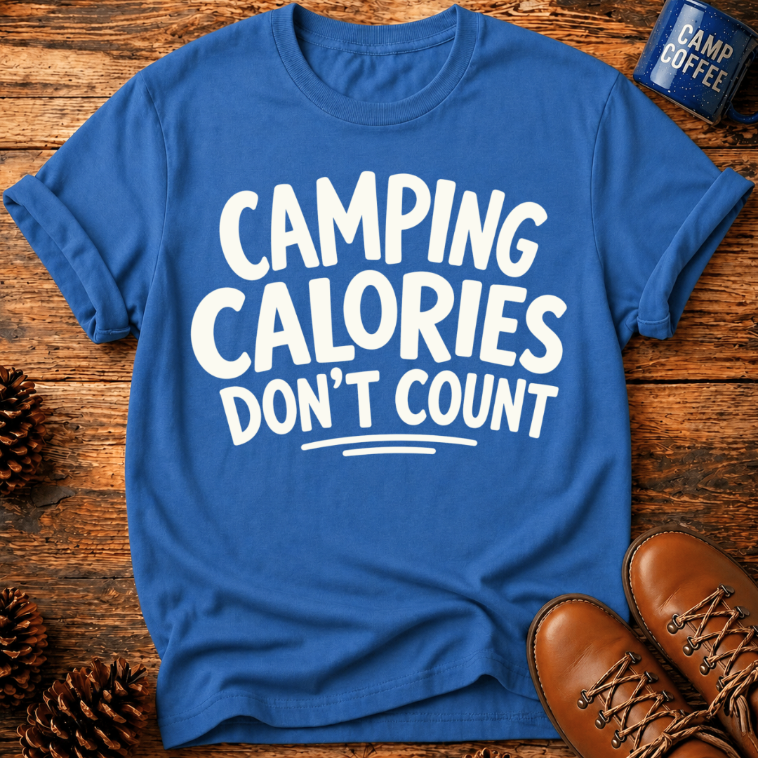 Camping Calories T-Shirt