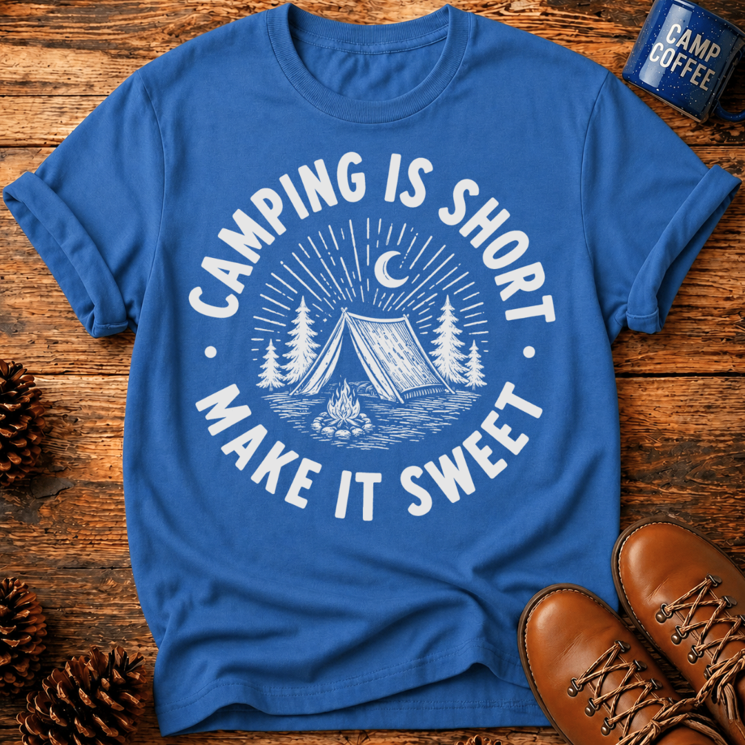 Camping Is Short T‑Shirt