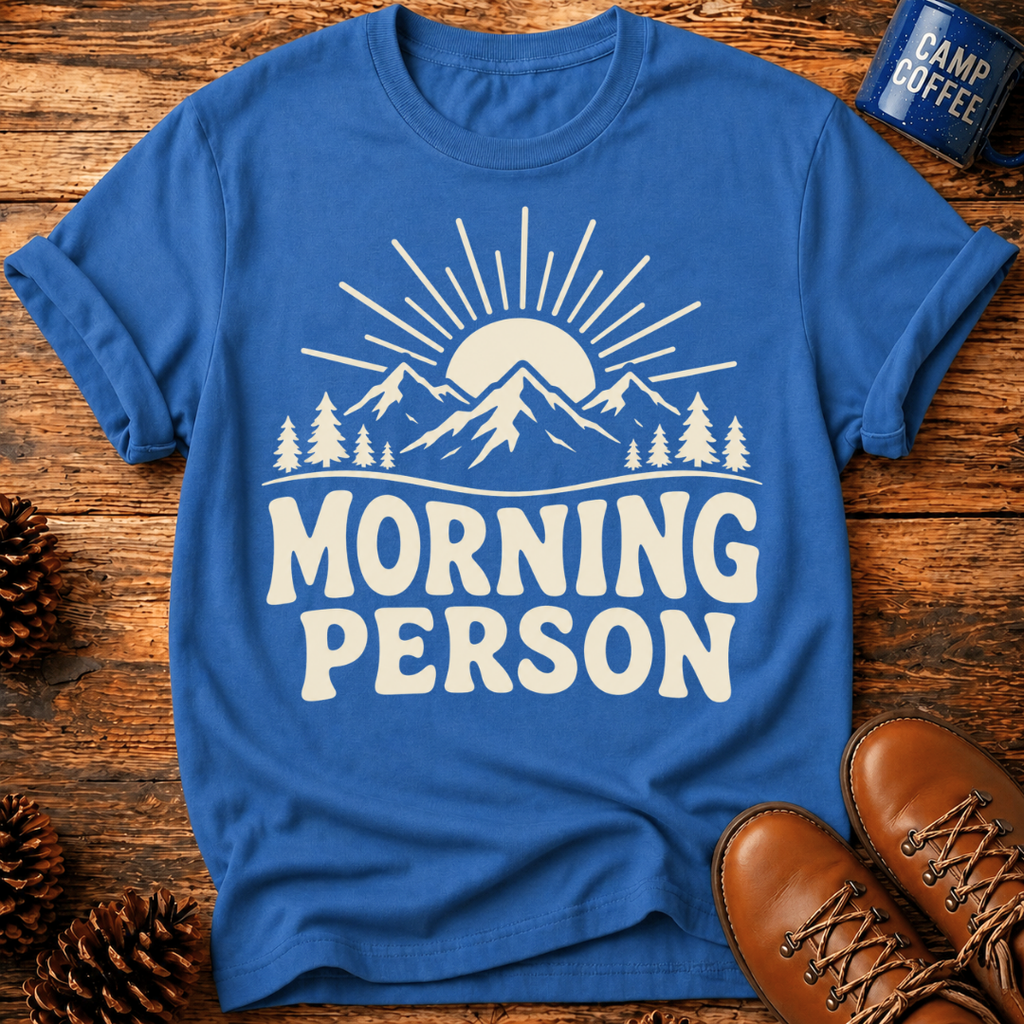 Morning Person T‑Shirt