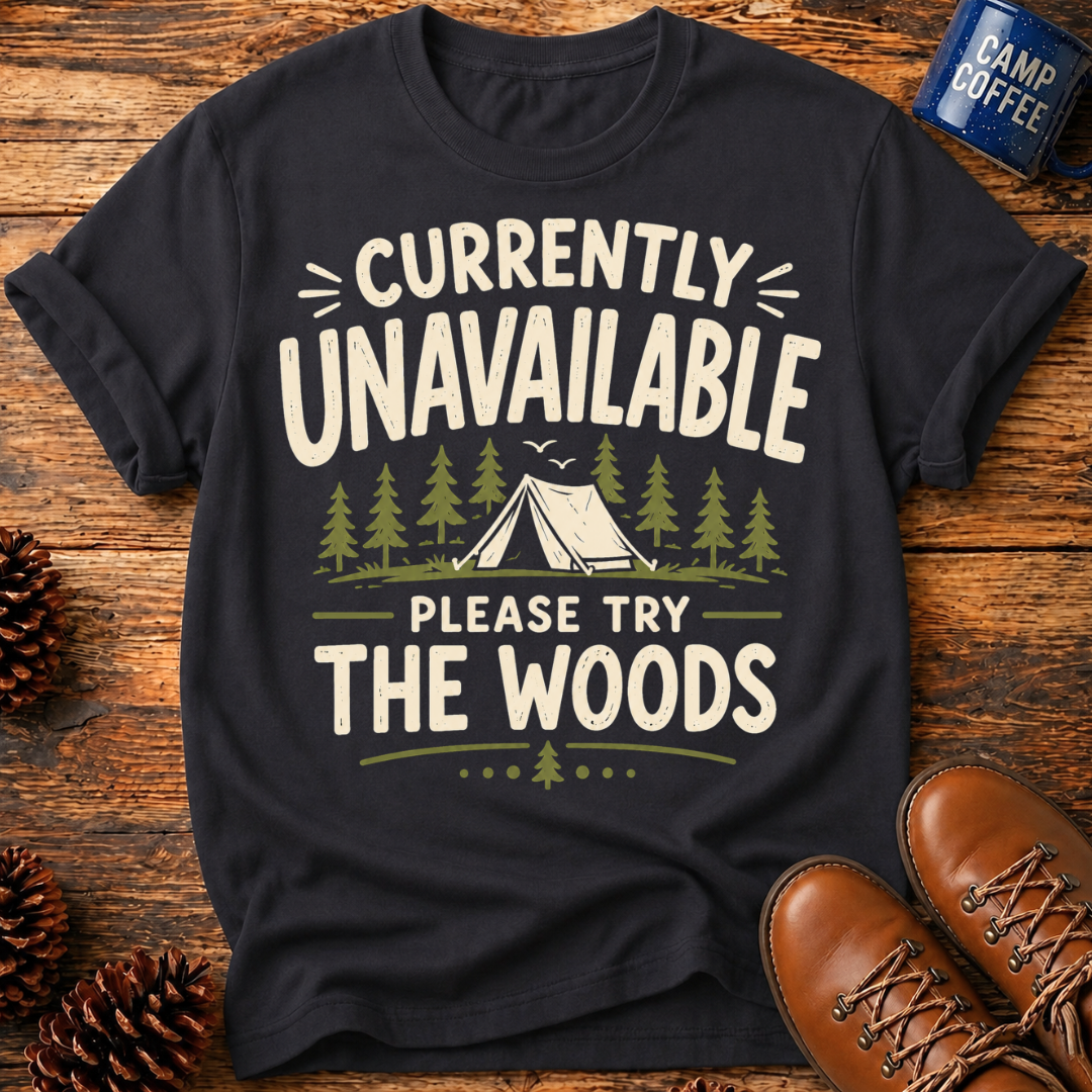 Try The Woods T-Shirt