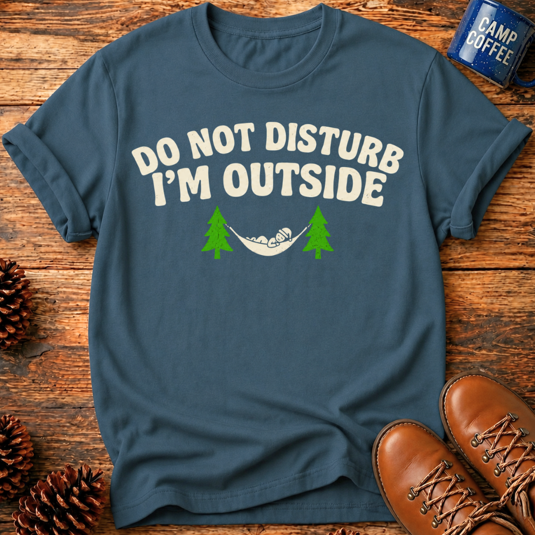 Do Not Disturb T-Shirt