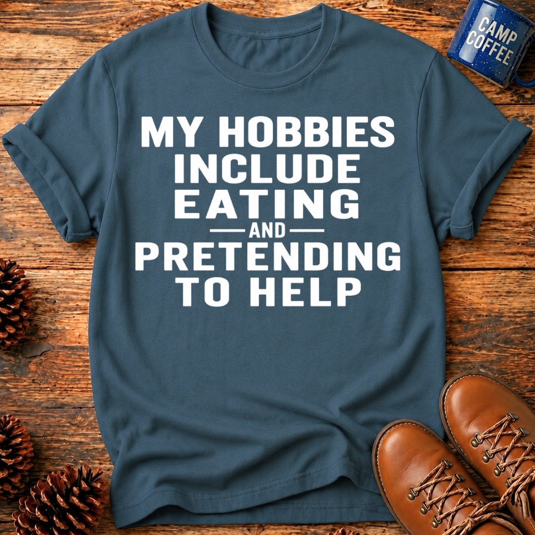 My Hobbies T-Shirt