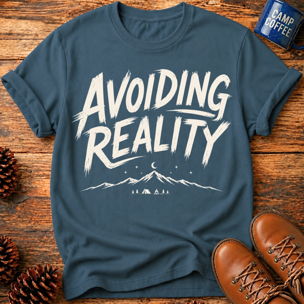 Avoiding Reality T-Shirt