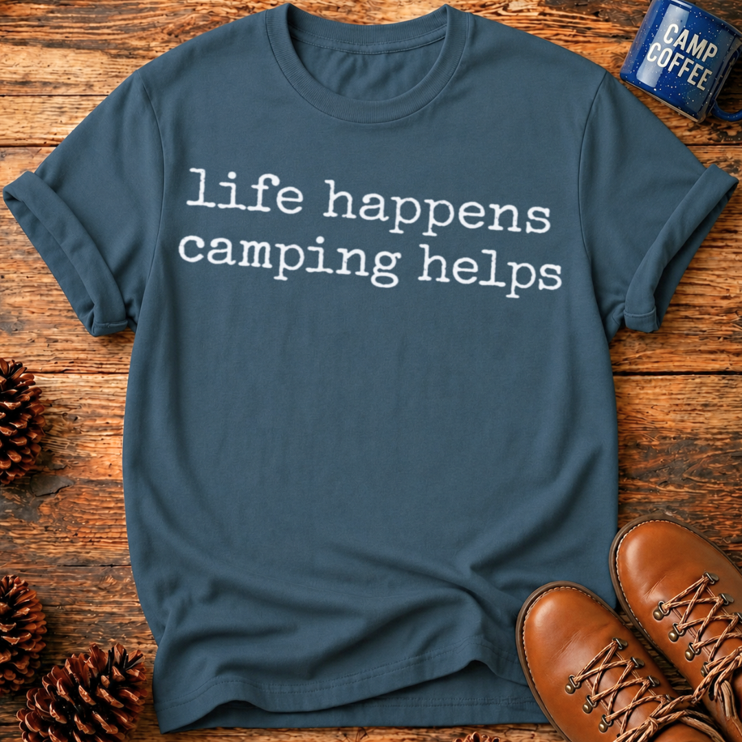 Life Happens T-Shirt