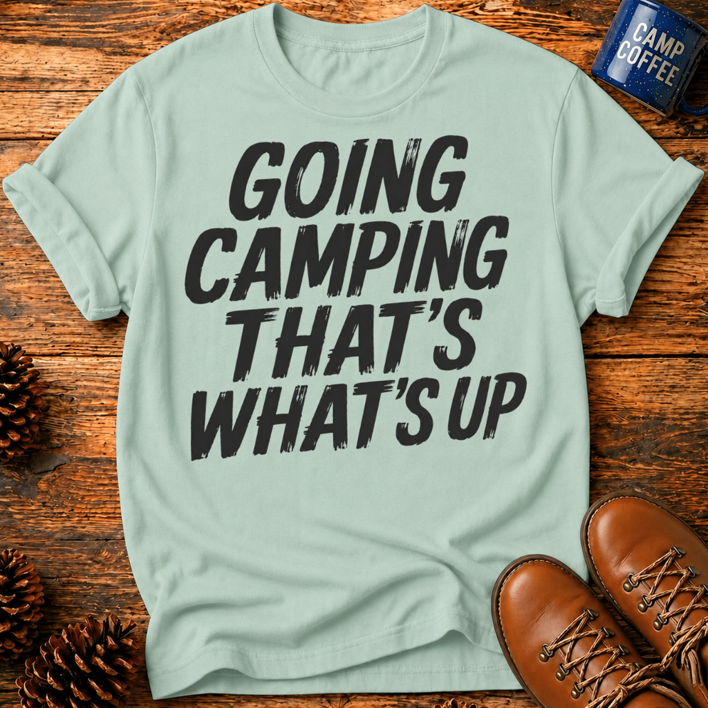 Going Camping T-Shirt
