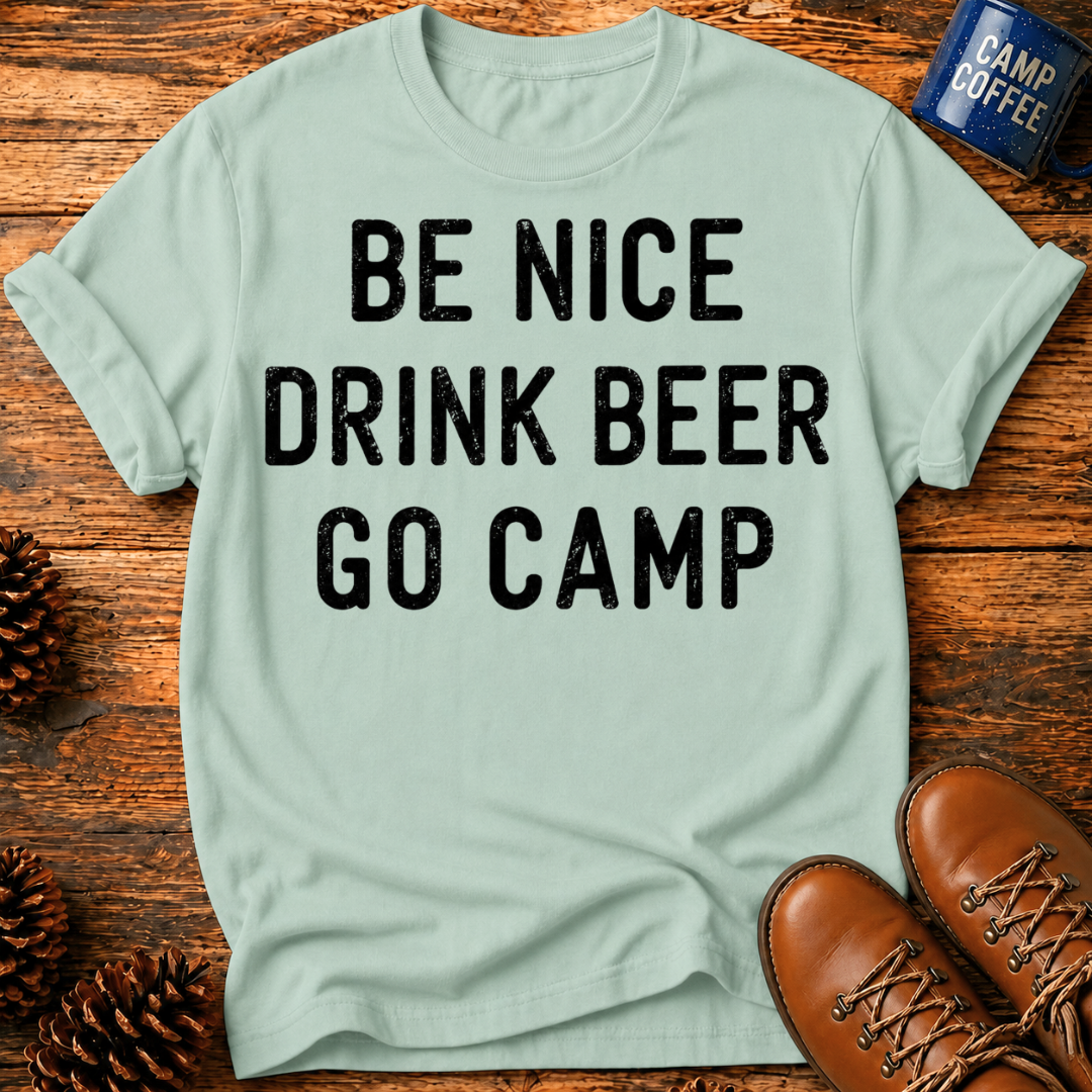 Be Nice Go Camp T-Shirt
