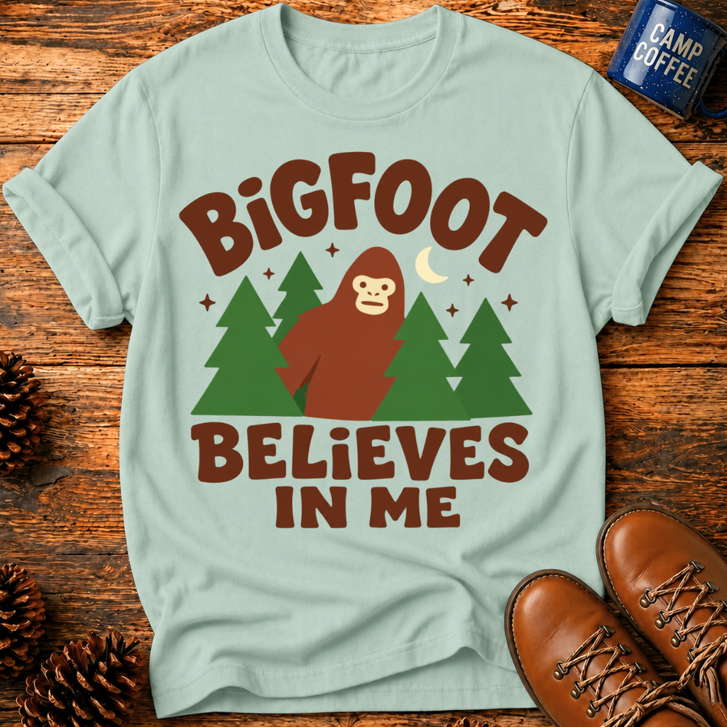 Bigfoot Believes T-Shirt