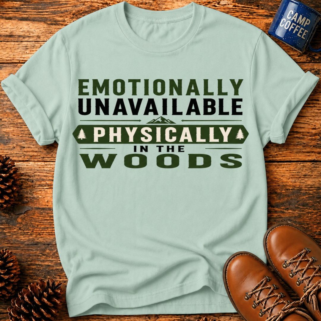 Emotionally Unavailable T-Shirt