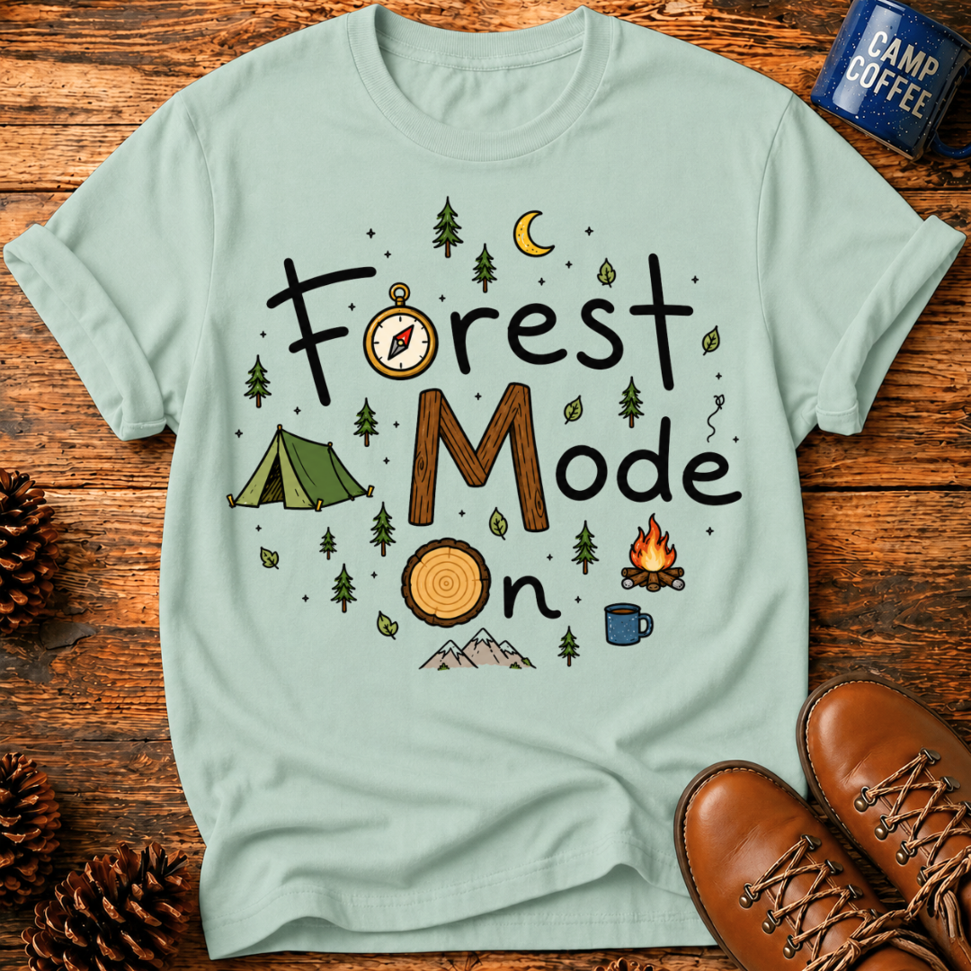 Forest Mode On T-Shirt