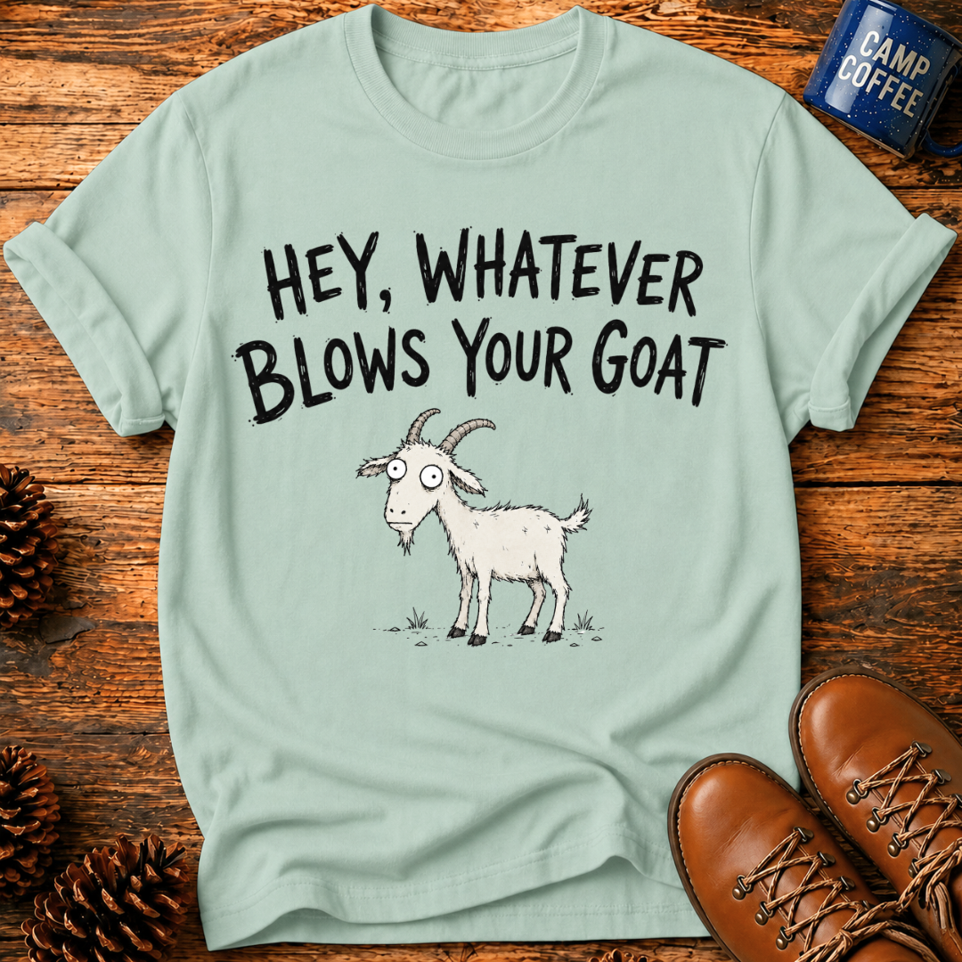 Blows Your Goat T-Shirt