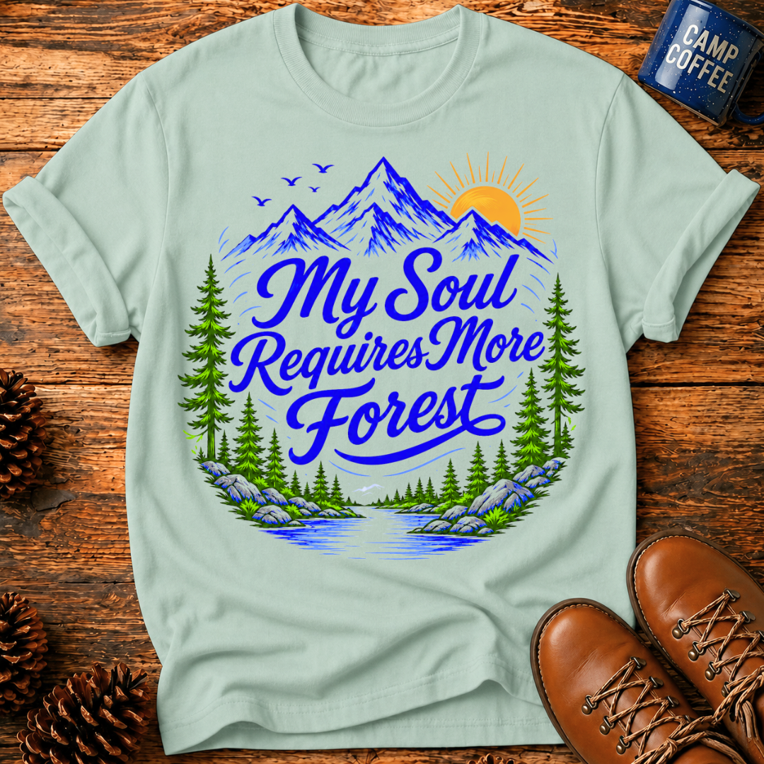More Forest T-Shirt