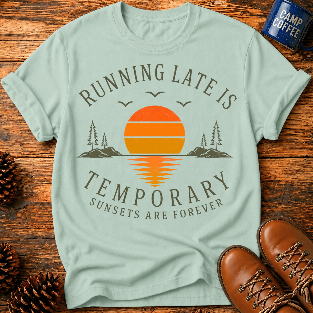 Sunsets Are Forever T‑Shirt