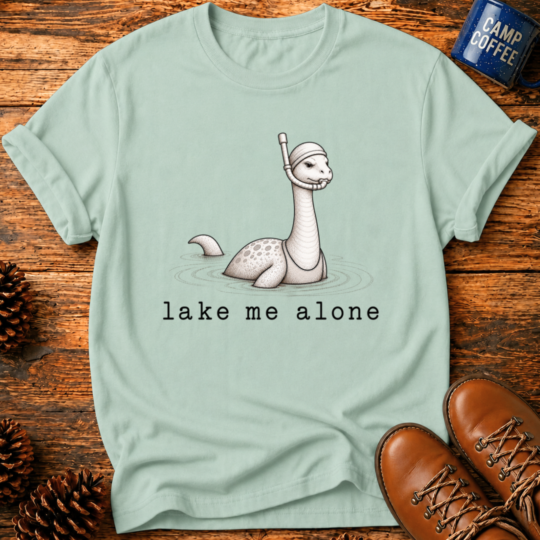 Lake Me Alone T-Shirt