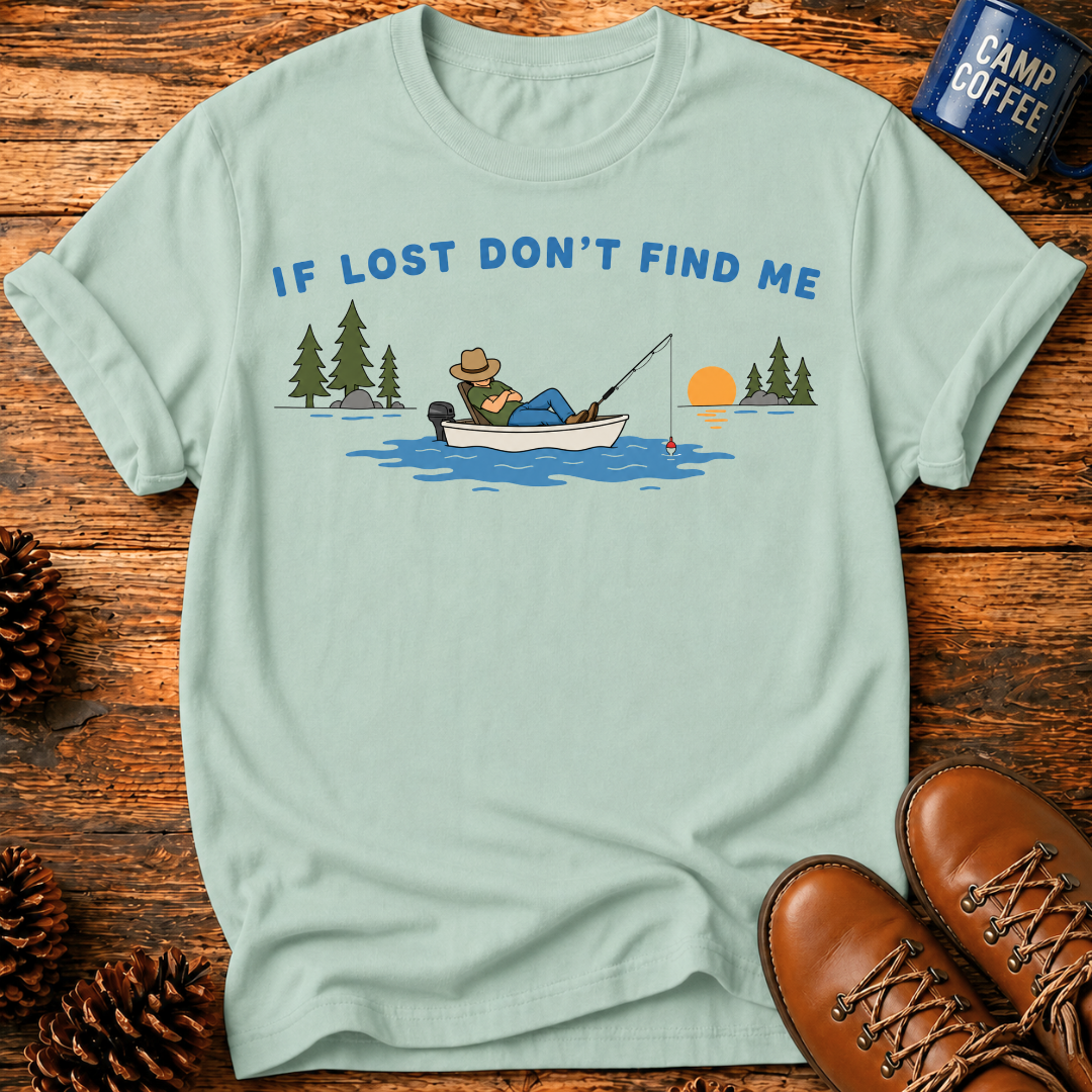 Don't Find Me T‑Shirt