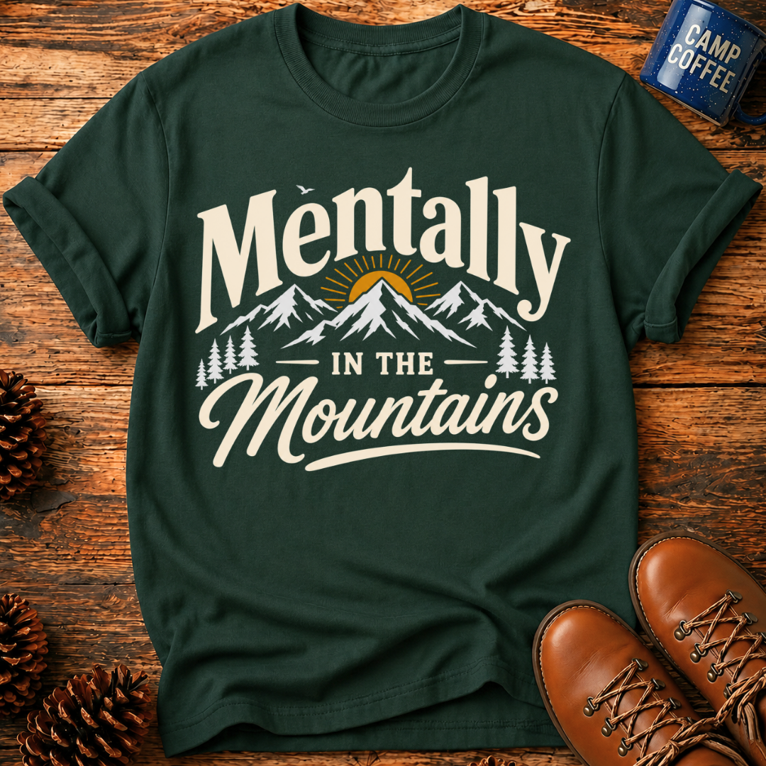 In The Mountains T-Shirt