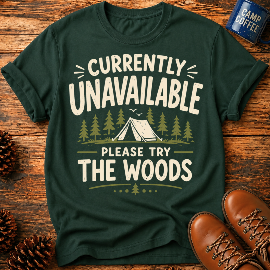 Try The Woods T-Shirt