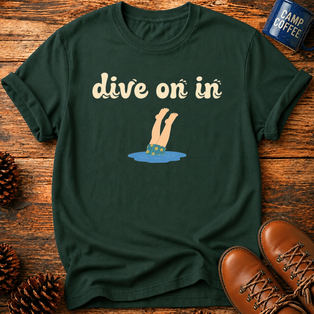 Dive On In T‑Shirt