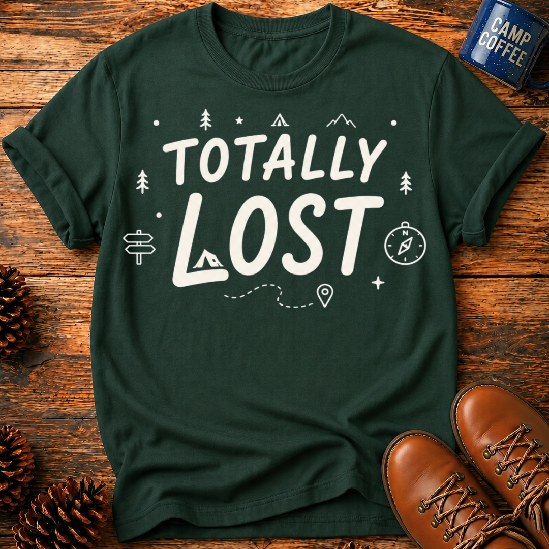 Totally Lost T‑Shirt