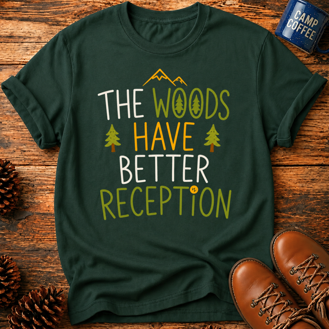 Better Reception T-Shirt