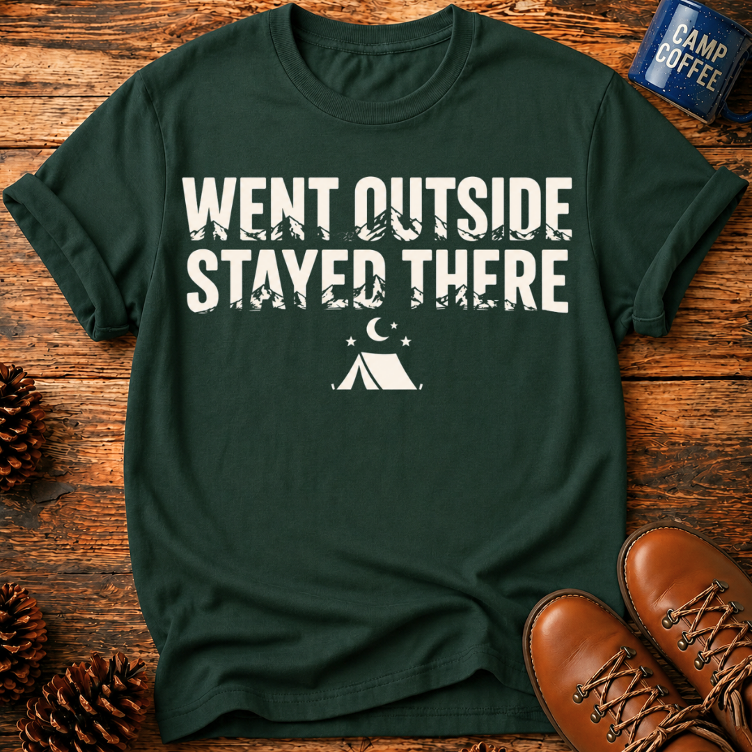 Went Outside T-Shirt