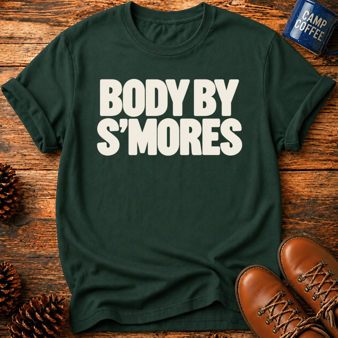 Body By S'mores T-Shirt