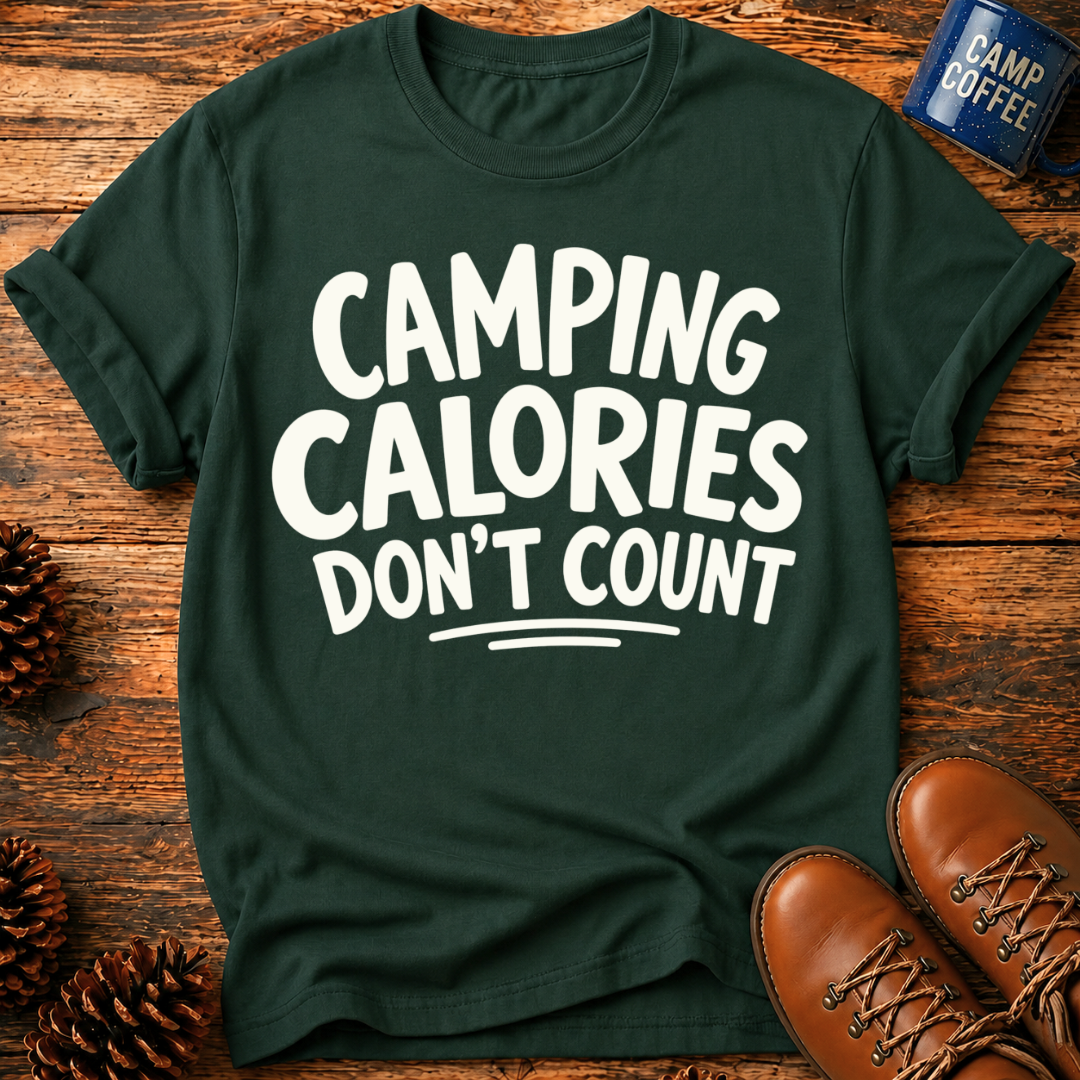 Camping Calories T-Shirt