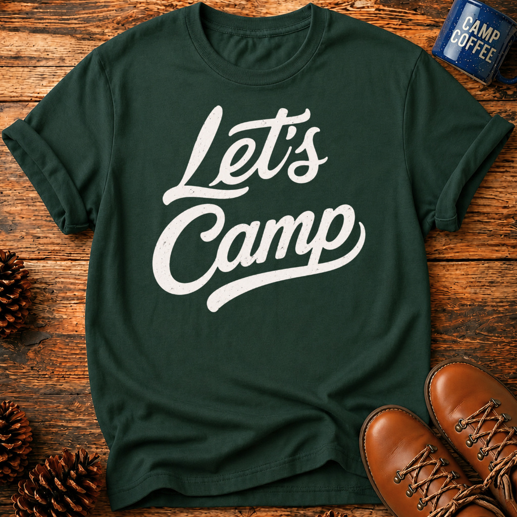 Let's Camp T-Shirt