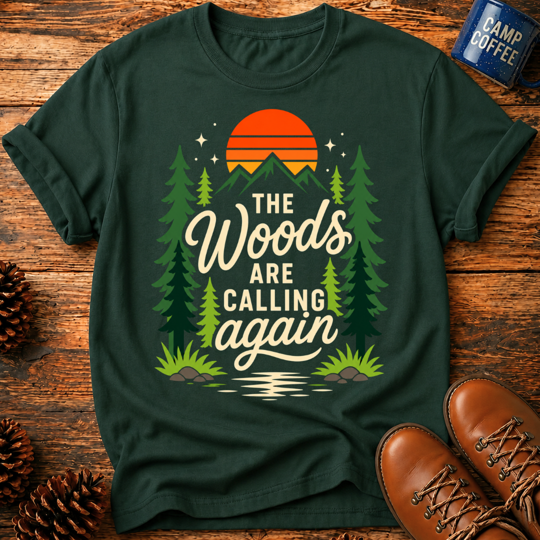 The Woods Calling T-Shirt