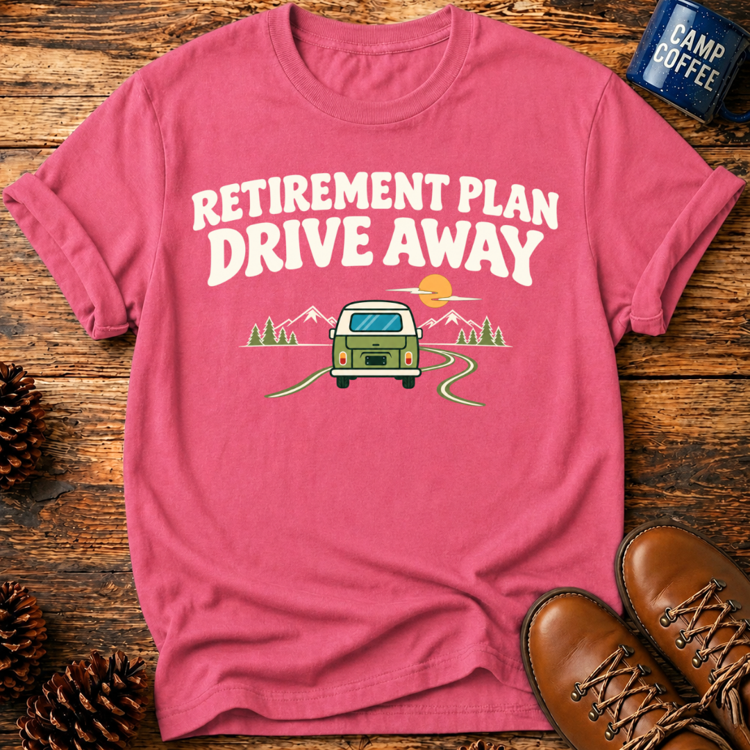 Retirement Plan T-Shirt