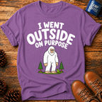 I Went Outside T‑Shirt