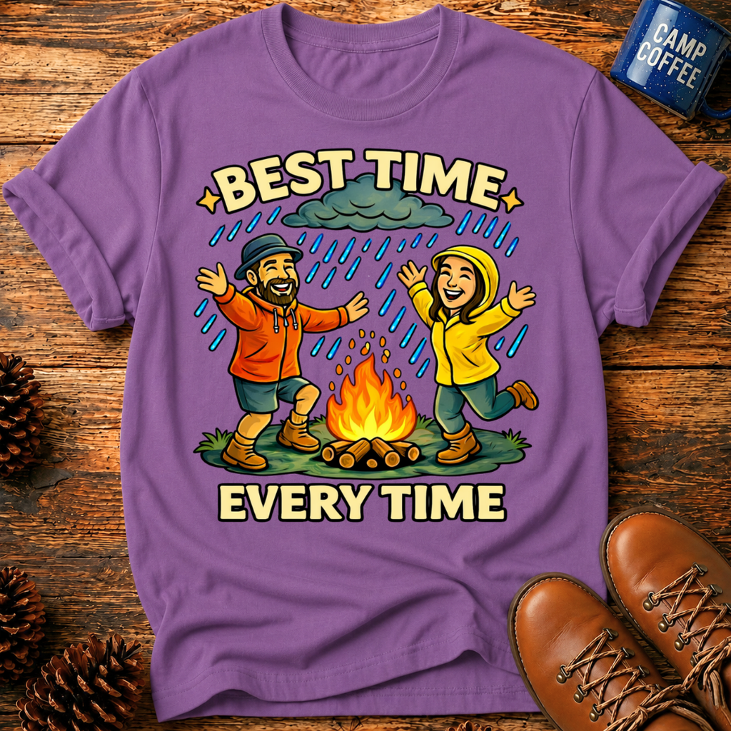 Best Time Every Time T-Shirt