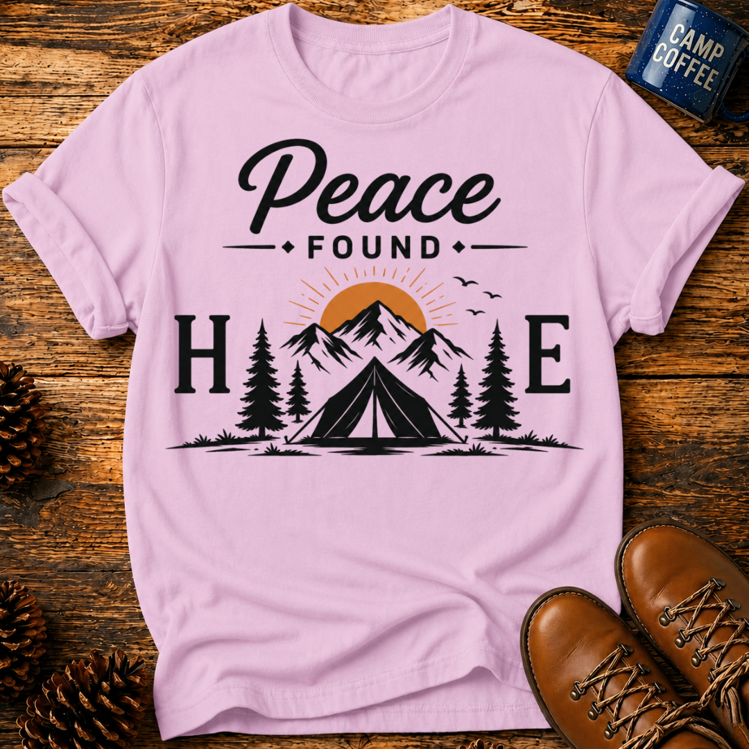 Peace Found Here T‑Shirt