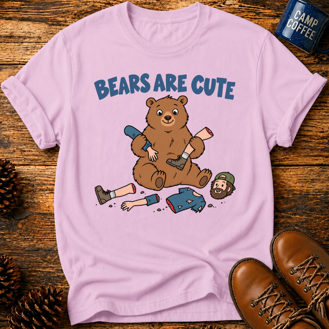 Bears Are Cute T‑Shirt
