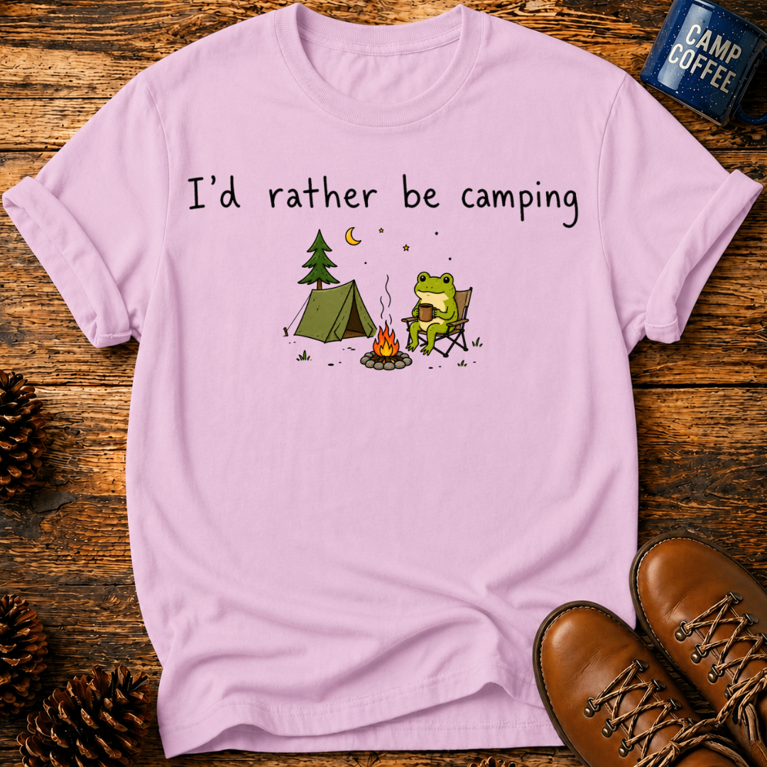 Rather Be Camping T-Shirt