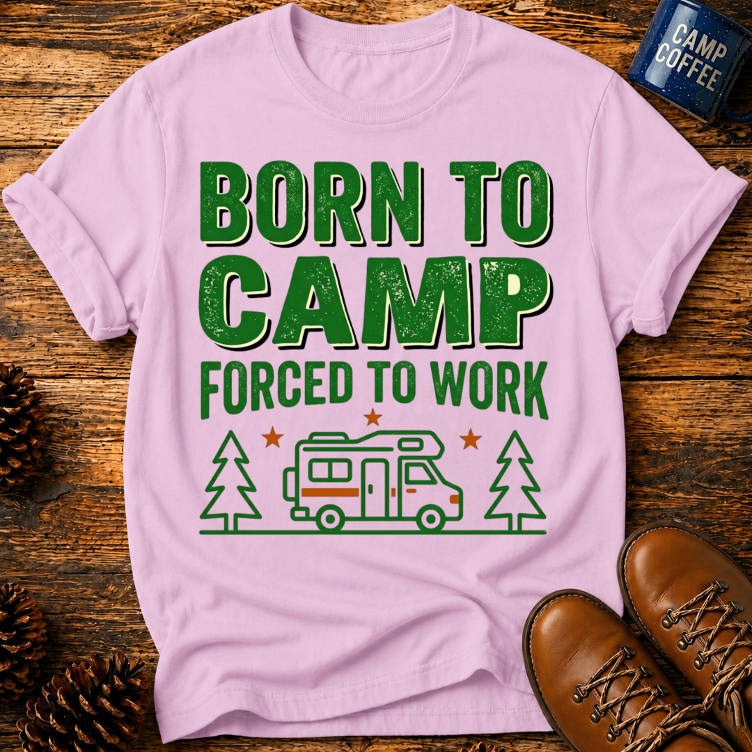 Born To Camp T-Shirt