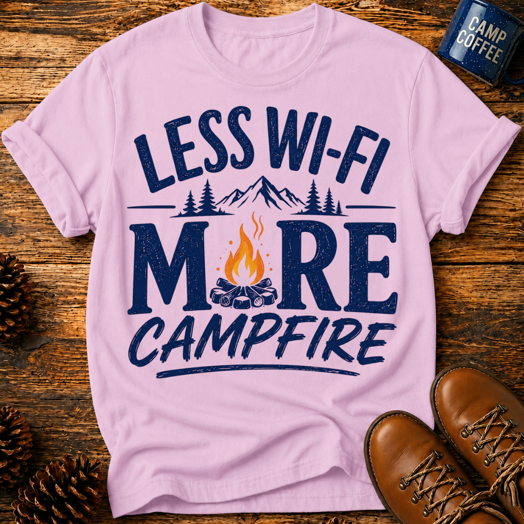 Less Wi‑Fi More Campfire T‑Shirt