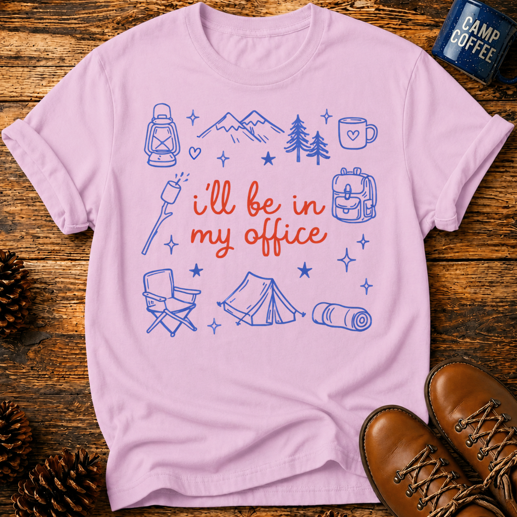 I'll Be In My Office T-Shirt