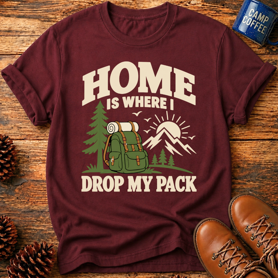 Home Is Where T-Shirt