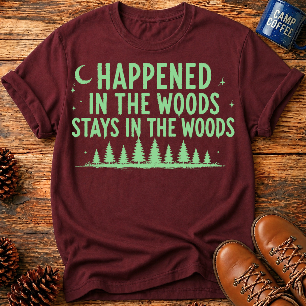 Stays in the Woods T-Shirt