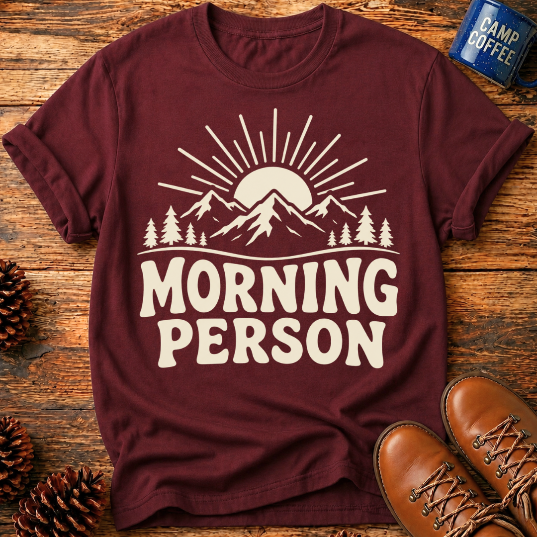 Morning Person T‑Shirt