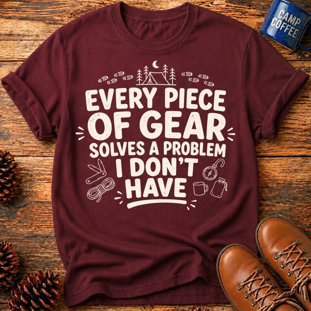 Every Piece of Gear T-Shirt