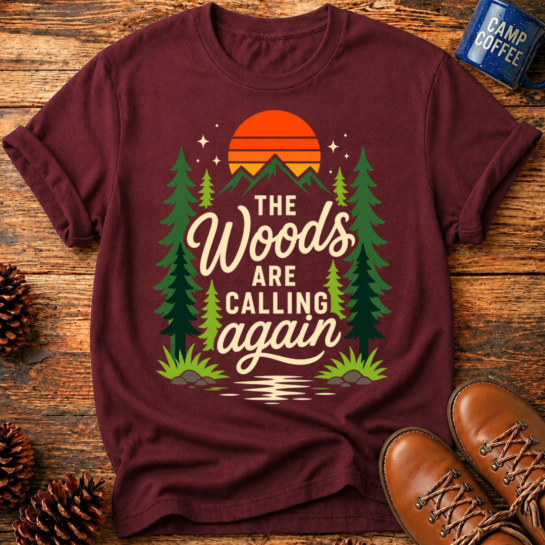 The Woods Calling T-Shirt