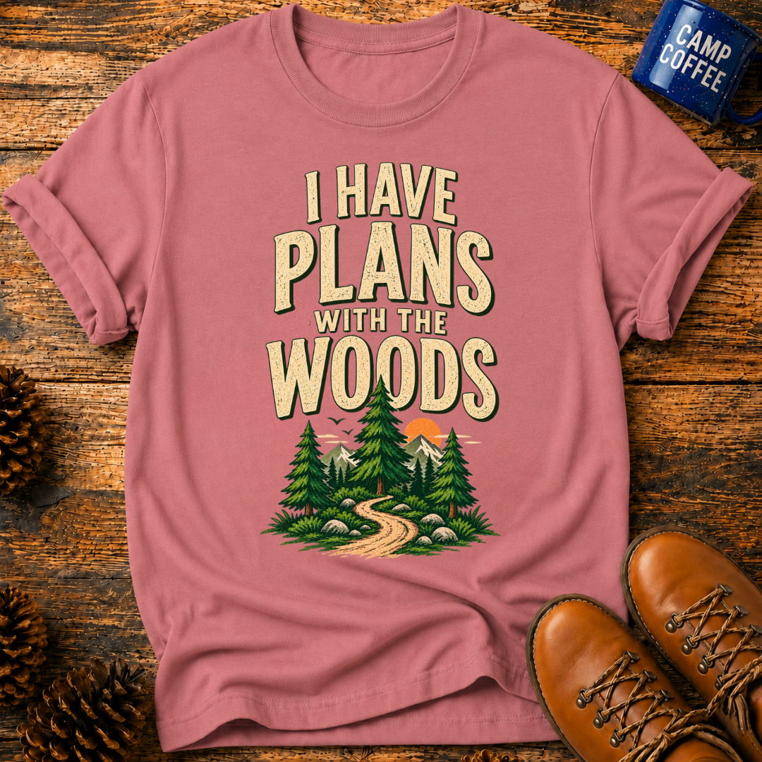 I Have Plans T-Shirt