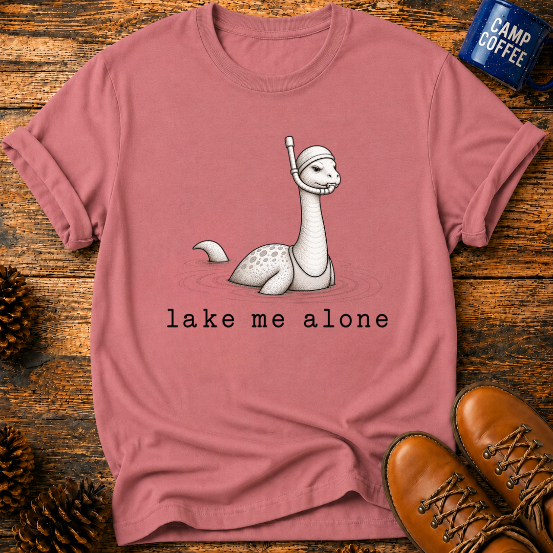 Lake Me Alone T-Shirt