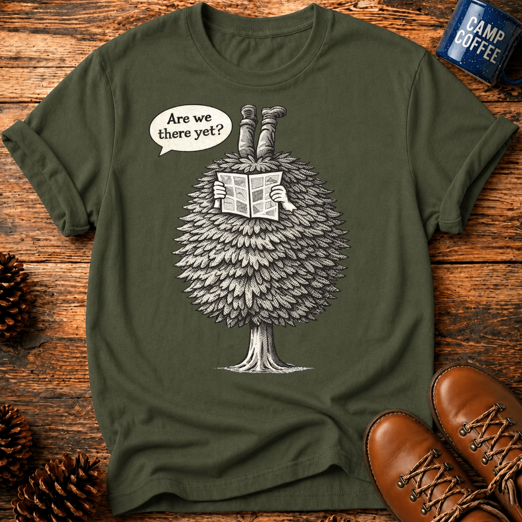 Are We There Yet? T-Shirt
