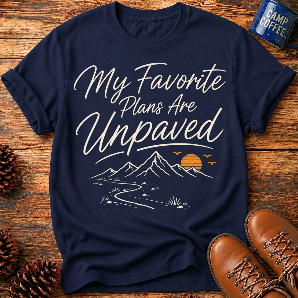 My Favourite Plans T-Shirt