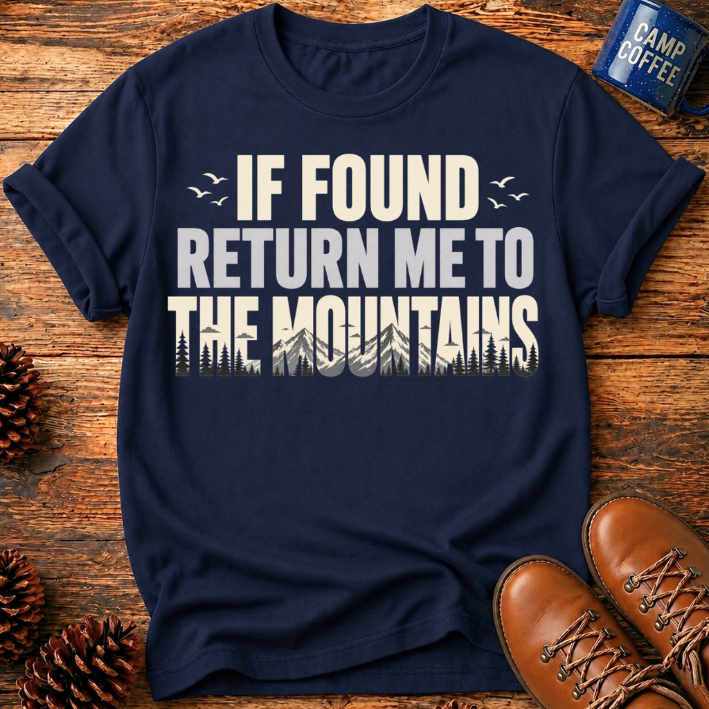 Return To Mountains T-Shirt