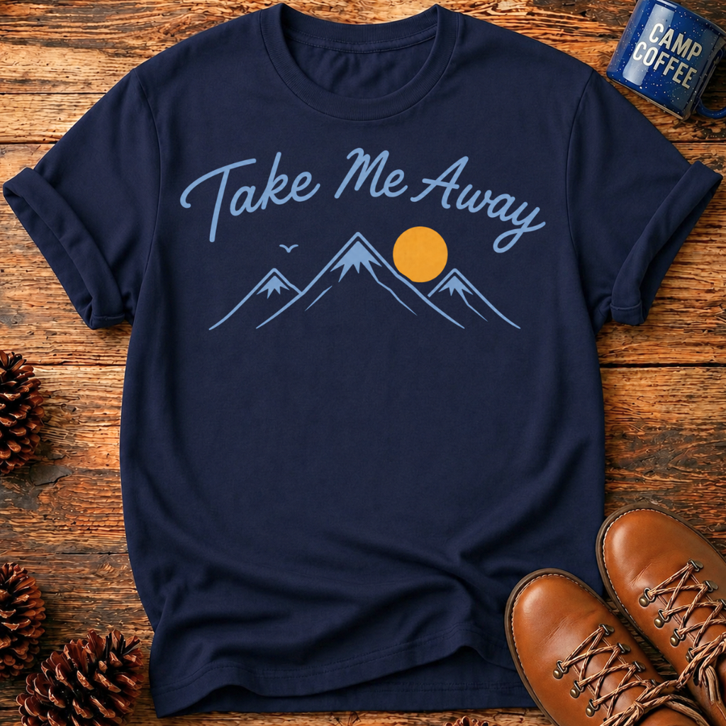 Take Me Away T-Shirt