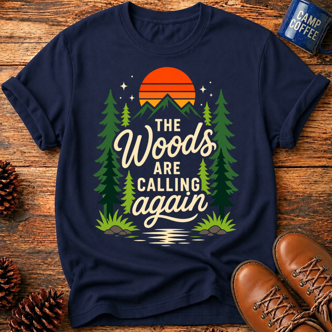 The Woods Calling T-Shirt