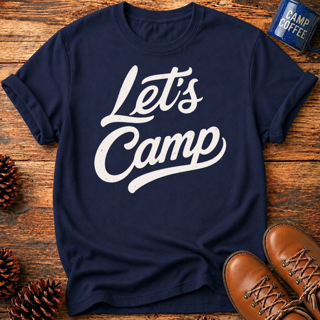 Let's Camp T-Shirt